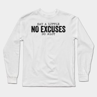 NF No Excuses Long Sleeve T-Shirt